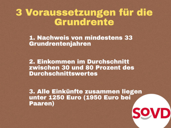 Um die Grundrente zu erhalten, müssen drei wesentliche Voraussetzungen erfüllt sein