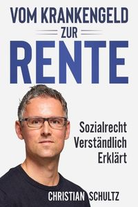 Buch "Vom Krankengeld zur Rente"