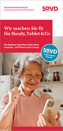 Flyer Digitale Gesandte - Wir machen Sie fit für Handy, Tablet & Co - SoVD Schleswig-Holstein